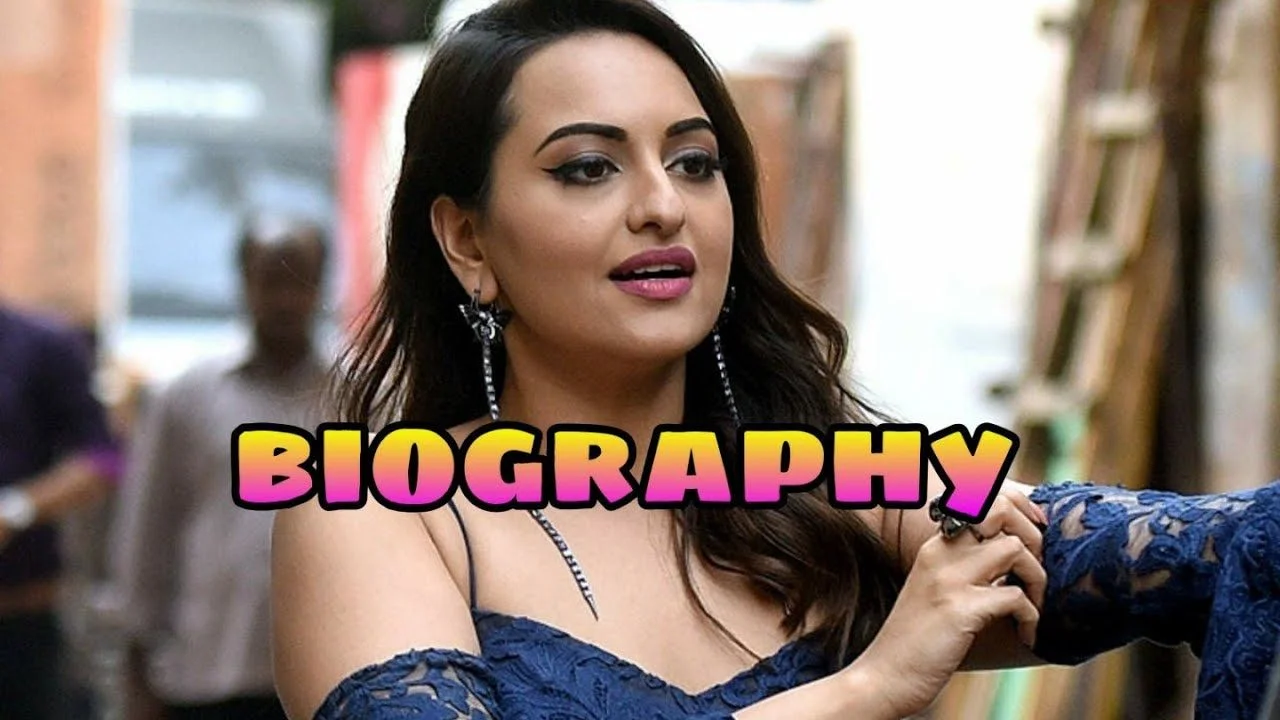 Sonakshi Sinha Bio