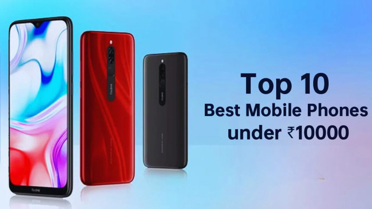 Under 10K Best Smartphone